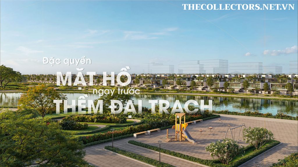 Biệt thự nội đô Đại Trạch The Collectors'